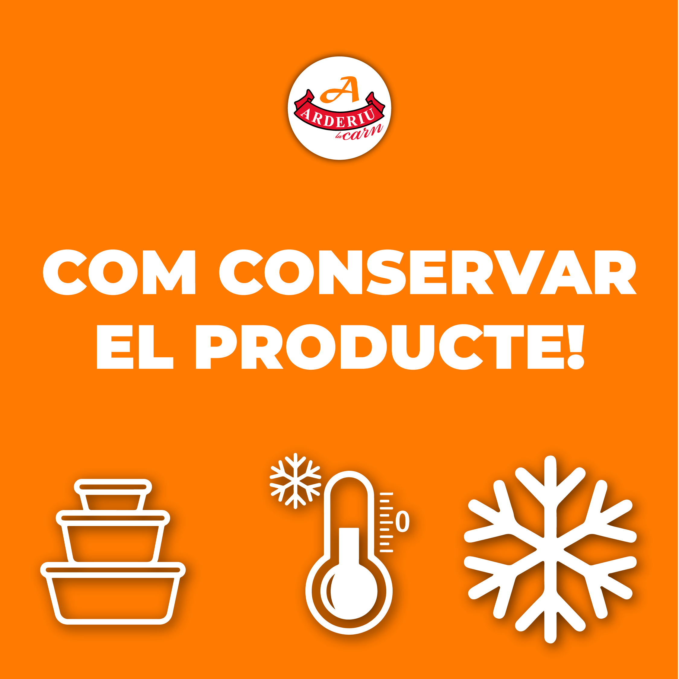 Com conserva el producte 